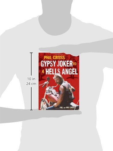 Phil Cross: Gypsy Joker to a Hells Angel,Used