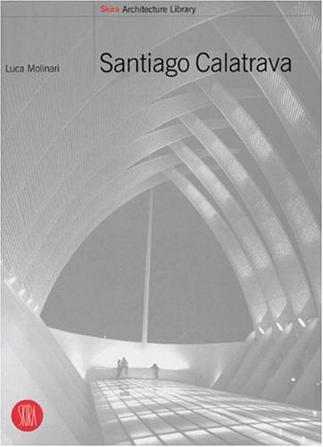 Santiago Calatrava,Used