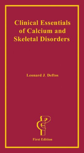 Clinical Essentials of Calcium and Skeletal Disorders,Used