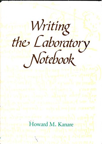 Writing the Laboratory Notebook,New