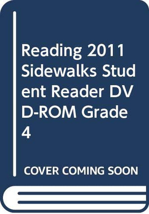 Reading 2011 Sidewalks Student Reader DVDROM Grade 4,Used