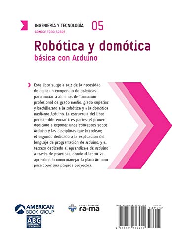 Conoce todo sobre Robtica y domtica bsica con Arduino (Colecciones ABG  Ingeniera y Tecnologa) (Spanish Edition),Used
