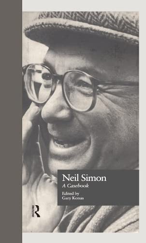 Neil Simon: A Casebook (Casebooks on Modern Dramatists),Used
