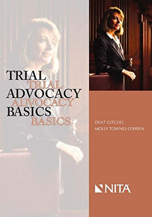 Trial Advocacy Basics,Used