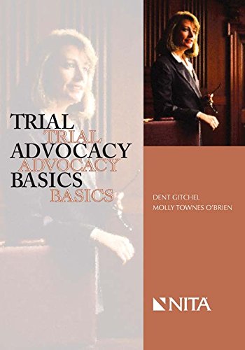 Trial Advocacy Basics,Used