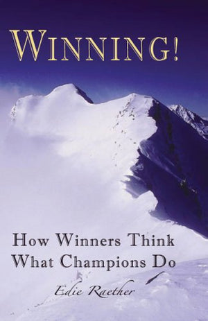 Winning! How Winners Thinkwhat Champions Do,Used