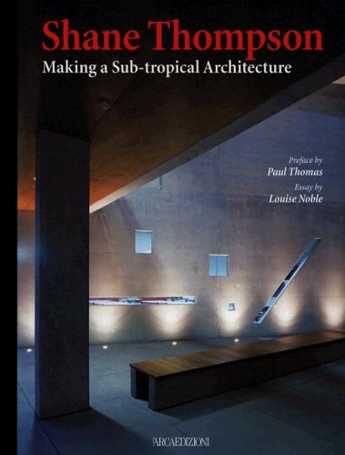 Shane Thompson: Making a SubTropical Architecture (Talenti),Used