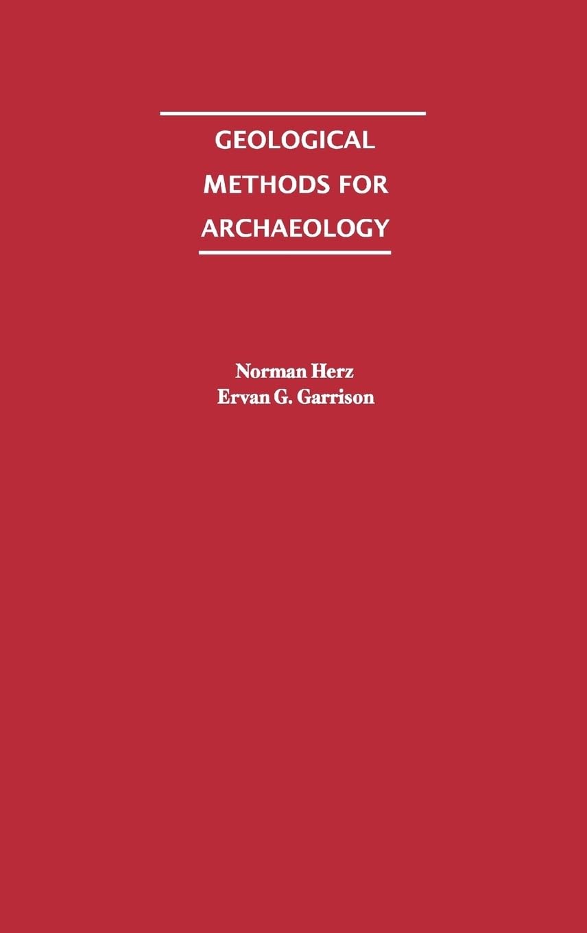 Geological Methods for Archaeology,Used