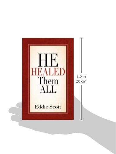 He Healed Them All,Used