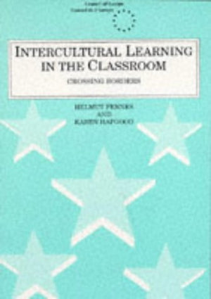 Intercultural Learning in the Classroom: Crossing Borders (Cassell Council of Europe Series),Used