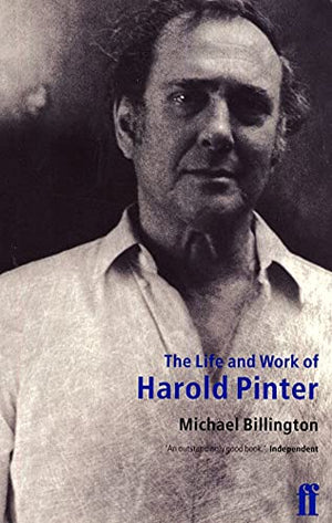 The Life and Work of Harold Pinter,Used