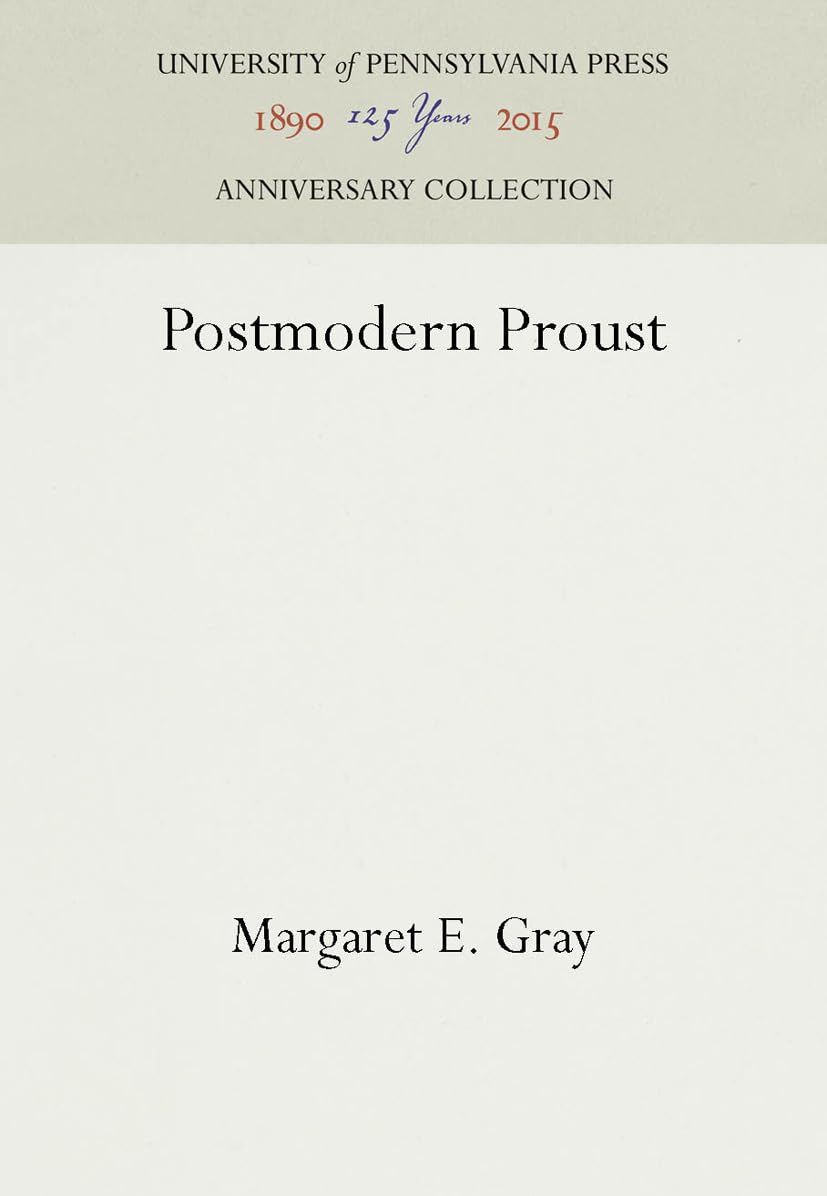 Postmodern Proust (Anniversary Collection),Used