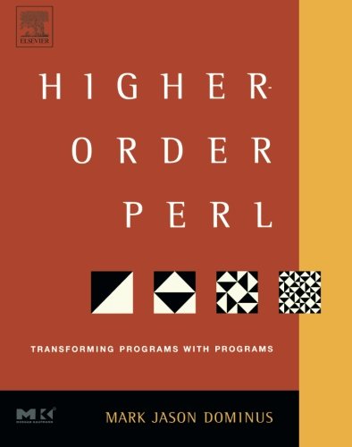 HigherOrder Perl: Transforming Programs with Programs,Used