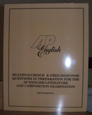 MultipleChoice and FreeResponse Questions in Preparation for the Ap English Language and Composition Examination,Used