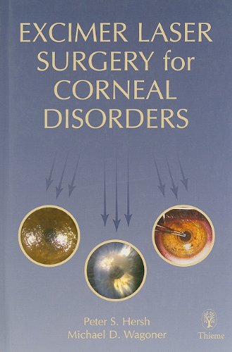 Excimer Laser Surgery For Corneal Disorders,New
