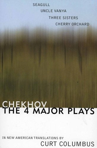 Chekhov: The Four Major Plays : Seagull/Uncle Vanya/Three Sisters/Cherry Orchard,Used