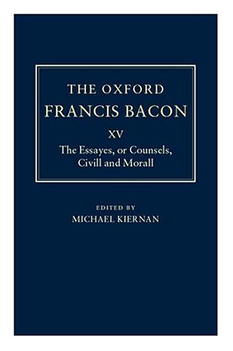 The Essayes or Counsels, Civill and Morall (The ^AOxford Francis Bacon),Used