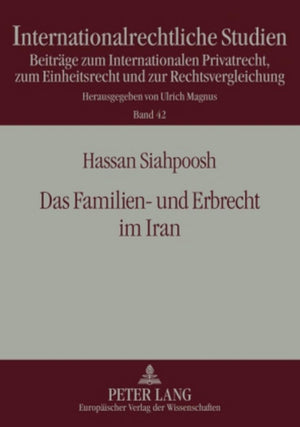 Das Familien und Erbrecht im Iran (Internationalrechtliche Studien) (German Edition),Used