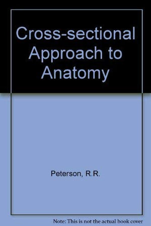 A crosssectional approach to anatomy,Used