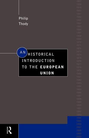 An Historical Introduction To The European Union