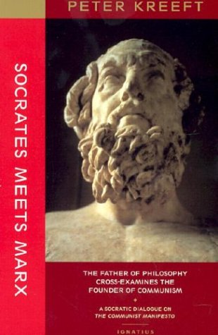 Socrates Meets Marx: The Father of Philosophy CrossExamines the Founder of Communism,Used
