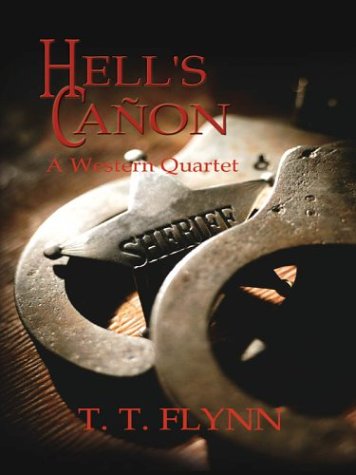 Hell's Canon: A Western Quintet (Five Star First Edition Western Series),Used