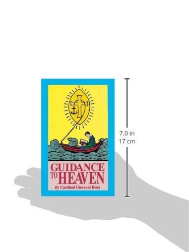 Guidance To Heaven: On the Catholic View of Life,Used