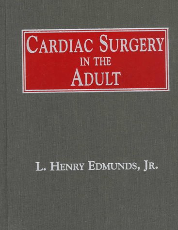 Cardiac Surgery In The Adult,Used