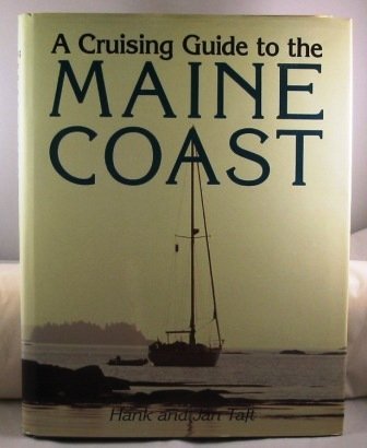 A Cruising Guide To The Maine Coast,Used