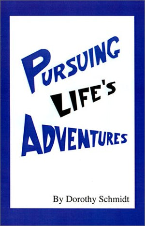 Pursuing Life's Adventures,Used