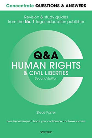 Concentrate Q&A Human Rights and Civil Liberties 2e: Law Revision and Study Guide (Concentrate Questions & Answers),Used