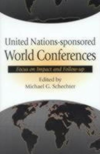 United NationsSponsored World Conferences: Focus on Impact and Followup,Used