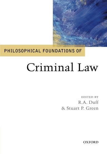 Philosophical Foundations of Criminal Law (Philosophical Foundations of Law),Used