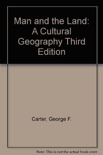 Man and the land,: A cultural geography,Used