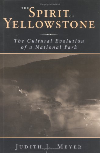 The Spirit Of Yellowstone,New