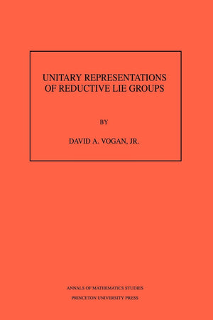 Unitary Representations Of Reductive Lie Groups. (Am118), Volume 118 (Annals Of Mathematics Studies, 118),New