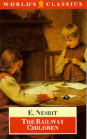 The Railway Children (The ^AWorld's Classics),Used