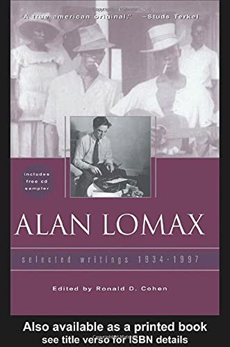 Alan Lomax: Selected Writings, 19341997,Used