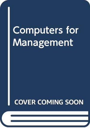 Computers for management (Management and marketing series),Used
