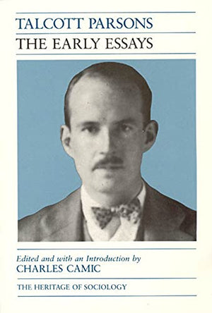 The Early Essays (Heritage of Sociology Series),Used