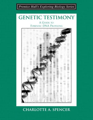 Genetic Testimony: A Guide to Forensic DNA Profiling (Booklet),Used