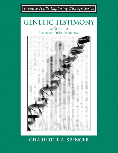 Genetic Testimony: A Guide to Forensic DNA Profiling (Booklet),Used