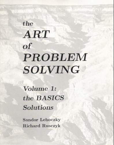 The Art of Problem Solving, Vol. 1: The Basics Solutions Manual,Used