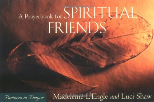 A Prayerbook for Spiritual Friends: Partners in Prayer,Used