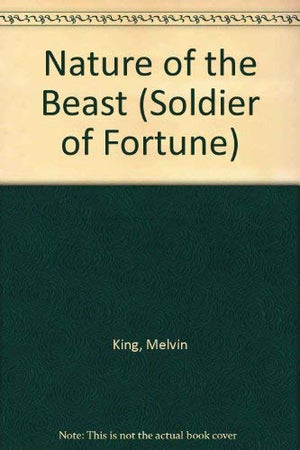Nature of the Beast (Soldier of Fortune),Used