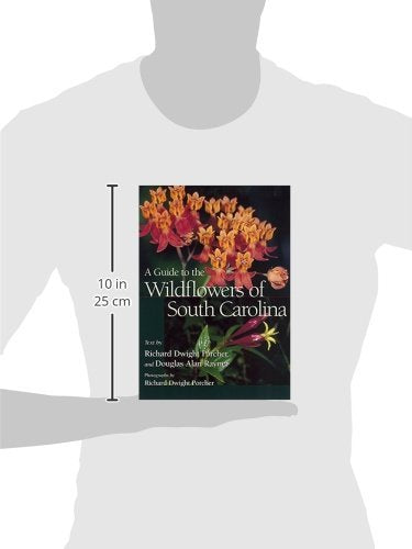 A Guide to the Wildflowers of South Carolina,New