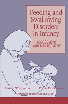 Feeding and swallowing disorders in infancy: Assessment and management,Used