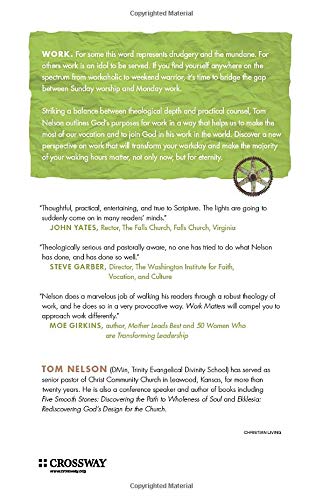 Work Matters: Connecting Sunday Worship to Monday Work,Used