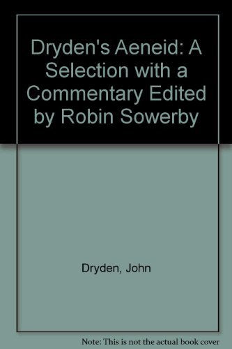 DRYDEN'S AENEID A Selection with Commentary,Used