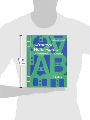 Advanced Mathematics: An Incremental Development [Solutions Manual],New